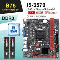 Kllisre มาเธอร์บอร์ด B75 LGA 1155ชุดเกมกับ I5 3570 2*8GB DDR3 1600หน่วยประมวลผลและหน่วยความจำ