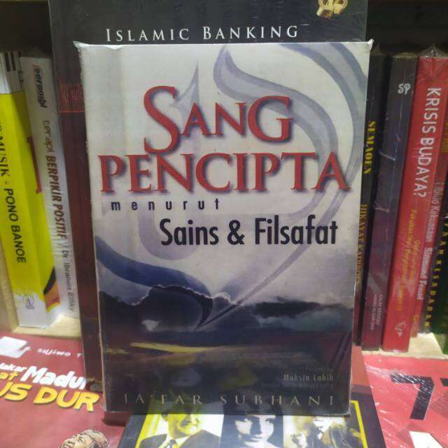 Sang Pencipta Menurut Sains Dan Filsafat Jafar Subhani Lazada Indonesia