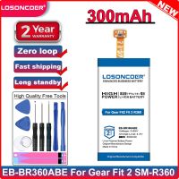 【In Stock】 hhctty LOSONCOER 300MAh คุณภาพ EB-BR360ABE สำหรับเกียร์ Fit2 Fit 2 R360 SM-R360