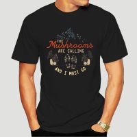 The Mushrooms Are Calling And I Must Go Mountain T-Shirt  RFH2