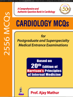 Cardiology MCQs for Postgraduate and Superspecialty Medical Entrance Examinations, 1 ed - Meditext