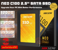 120GB|240GB|480GB SSD (เอสเอสดี) HIKSEMI 2.5" (NEO C100) SATA III 6Gb/s 3D NAND - (3Y)