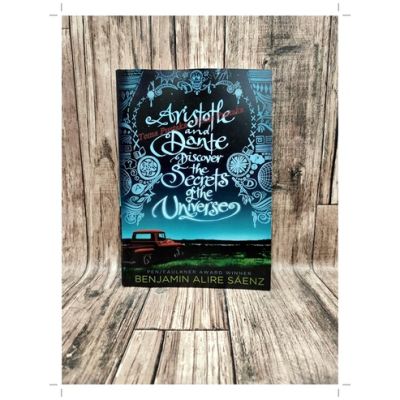 หนังสือ Aristotle and Dante Discover the Secrets of the Universe Benguarante Alire ภาษาอังกฤษ