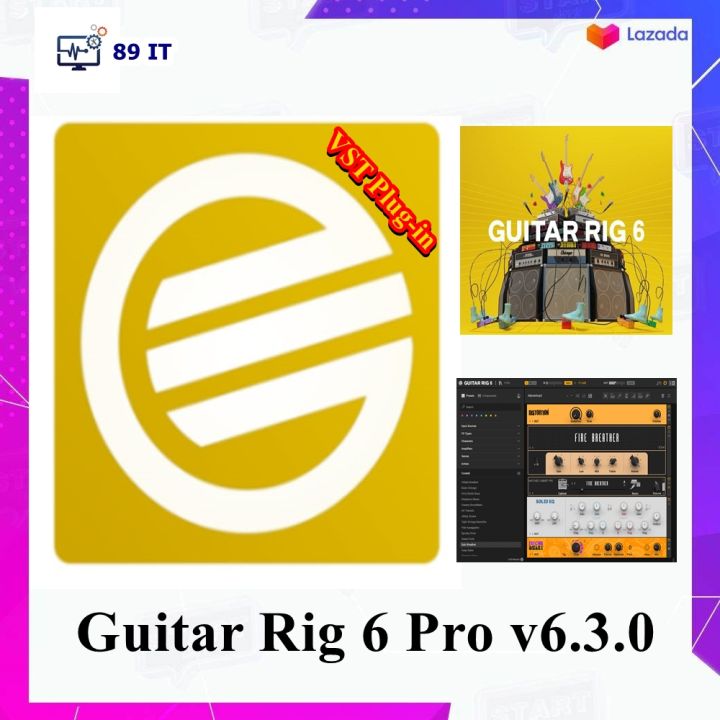 โปรแกรม Guitar Rig 6 Pro V6.3.0 โปรแกรมจำลองตู้แอมฟ์ / เอฟเฟคกีต้าร์ ถาวร  ตลอดอายุใช้งาน +วิธีติดตั้ง | Lazada.Co.Th