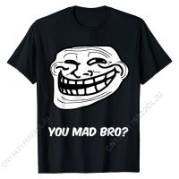 เสื้อยืดตลก - Troll Face, You Mad Bro? ล่าสุดบุรุษเสื้อยืดลำลองท็อปส์และประเดิมผ้าฝ้ายออกกำลังกายแน่น