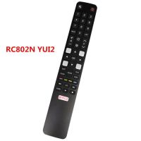 RC80N YAI1 RC802N YUI1 RC802N YUI2 RC802N YLI2 RC802N YLI3รีโมทดั้งเดิมใหม่สำหรับทีวี TCL YAI2 RC802N