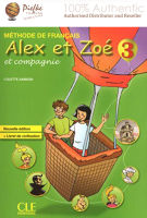 ALEX ET ZOE Level : 3 Students Book 3 หนังสือของนักเรียน (นำเข้าของแท้100%) 9782090383362 | Alex Et Zoe Et Compagnie 3 - Nouvelle Edition (French Edition)