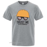 Trust Me IM An Engineer Printed Men Tshirt Soft T-Shirts Casual Crew Neck Cotton Tops Harajuku Comfortable Tshirts Men