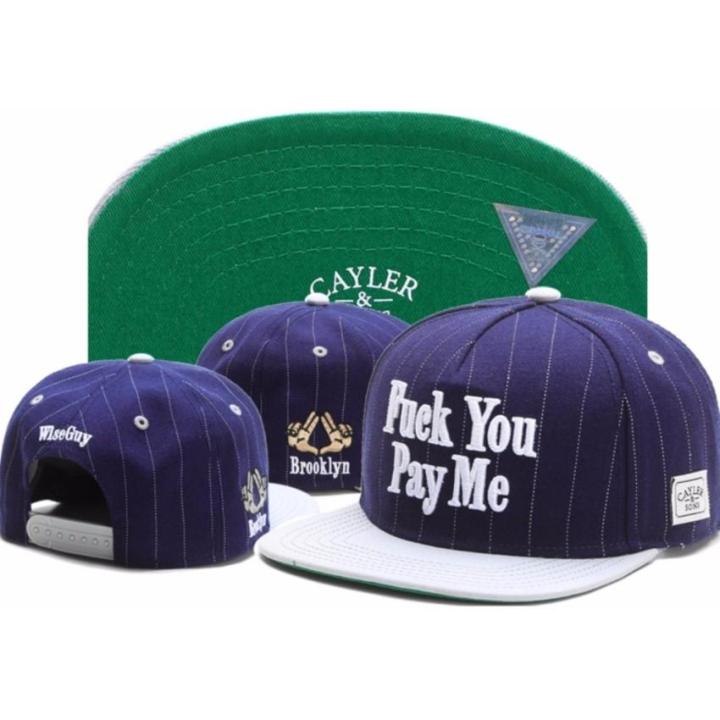 หมวกแก๊ป CAYLER & SONS - Fcuk You Pay Me - Hip Hop Snapback   Cap