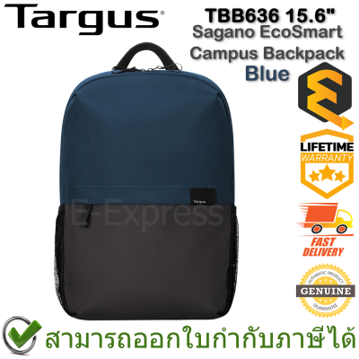 Targus TBB636 15.6" Sagano EcoSmart Campus Backpack (Blue) กระเป๋าเป้สะพายหลัง ของแท้ ประกันศูนย์ Lifetime Warranty