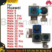 Beyondwolf อะไหล่กล้องหลังเดิมสำหรับ Huawei Mate 8 9 10 Lite 20 30 40 Pro โมดูลกล้องหลังมุมมองด้านหลัง