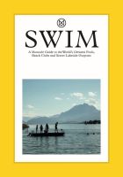 หนังสืออังกฤษใหม่ SWIM: MONOCLES 100 SERIES (THE WORLDS BEST BEACH CLUB, POOLS AND WILD SPORTS F