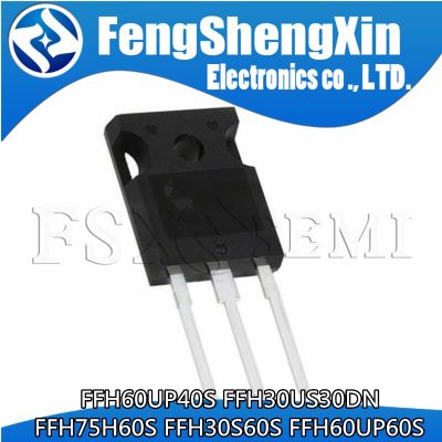 10pcs/lot   FFH60UP40S FFH30US30DN FFH75H60S FFH30S60S FFH60UP60S 30US30DN F30S60S TO-247-2 Fast recovery diode