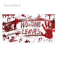 ธงราวประดับตกแต่งฮาโลวีน Eounthbard ผ้าใหญ่พิเศษโปสเตอร์ Shots "No One Leaves" แบนเนอร์พื้นหลังเปื้อนเลือดน่ากลัวสำหรับตกแต่งงานปาร์ตี้ของตกแต่งสยองขวัญบ้านผีสิง