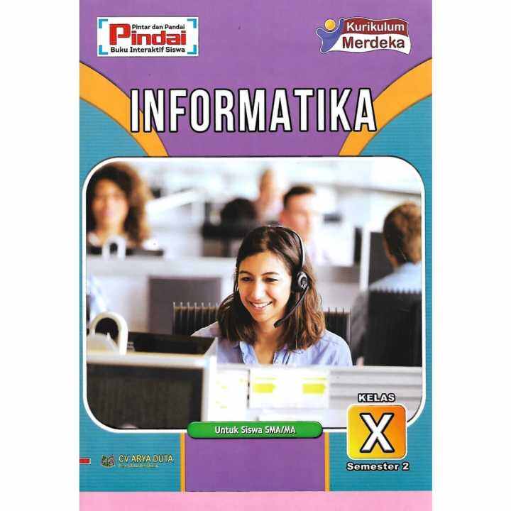 Buku LKS Informatika Kurikulum Merdeka Kelas 10 SMA/MA Semester 2 ...