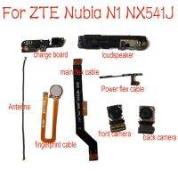 ลำโพงด้านหน้าหลักด้านหลังกล้องสายเคเบิ้ลยืดหยุ่นสำหรับพลังงาน Zte Nubia N1บอร์ดชาร์จ Nx541j เสาอากาศเซ็นเซอร์ลายนิ้วมือ