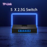 TP-Link 5พอร์ต2.5Gbps อีเธอร์เน็ตสวิตช์เครือข่าย2500M RJ45ฮับเครือข่ายแบบปลั๊กแอนด์เพลย์ตัวแยกอินเทอร์เน็ตสวิตช์1G J72