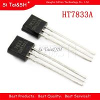 10pcs HT7833 TO 92 7833A 1 HT7833A 1 TO92