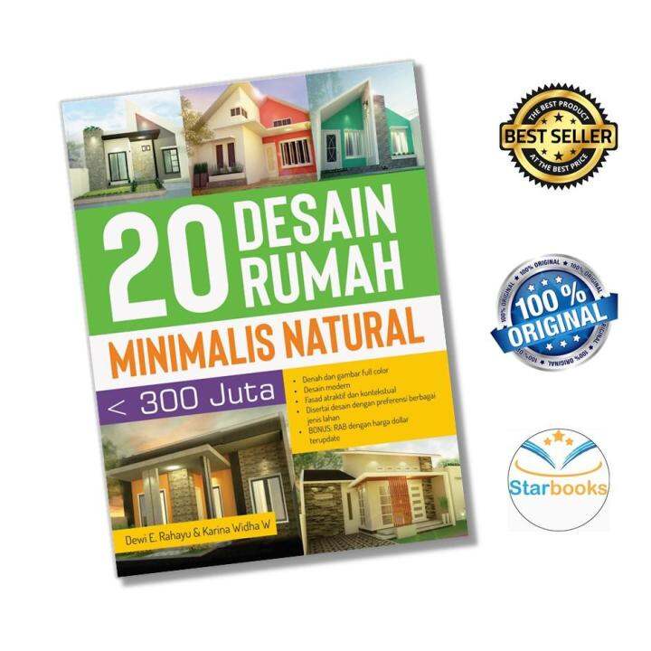 BUKU 20 DESAIN RUMAH MINIMALIS NATURAL KURANG DARI 300 JUTA - CHARISSA