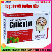 Hoạt Huyết Dưỡng Bão Citicolin Giảm Đau Đầu, Hoa Mắt, Chóng Mặt