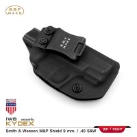 ซองพกใน S&amp;W M&amp;P Shield 9 mm. .40 S&amp;W BBF Make Kydex (IWB) Holster Update 07/66