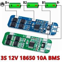 3S 12V 18650 10A BMS ที่ชาร์จแบตเตอรี่ลิเธียมลิเธียมไอออนแผงวงจรแผ่นป้องกัน10.8V 11.1V 12.6V แบตเตอรี่ไฟฟ้าสีฟ้า