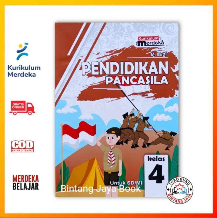 Buku Pendidikan Pancasila Dan Kewarganegaraan PPKn Kelas 4 SD Kurikulum ...