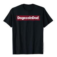 Dogecoin Dad Gifts Hodl Cryptocurrency User Doge Coin Invest T Shirts Fitness Youth Tops Shirts Fitness Cotton XS-4XL-5XL-6XL