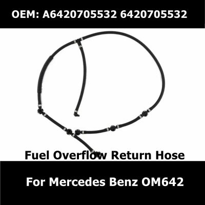 6420705532 Car Fuel Overflow Return Hose For Mercedes Benz W203 W204 OM642 Fuel Overflow Return Hose Auto Parts