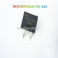 5Pcs Original NCE70T260D TO-263 70T260D TO263 15A/700V/0.26R N-Channel MOSFET ทรานซิสเตอร์ใหม่เดิม