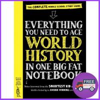 Because lifes greatest !  EVERYTHING YOU NEED TO ACE: WORLD HISTORY IN ONE BIG FAT NOTEBOOK