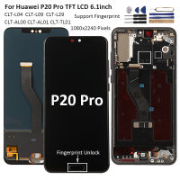 6.1" Screen For P20 Pro Display Tested LCD Display Touch Screen For P20 Pro LCD Replacement With Frame+Fingerprint