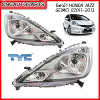 TYC ไฟหน้า HONDA JAZZ GE (MC) ปี 2011 2012 2013 โคมไฟหน้าแจ๊ส