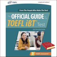 Then you will love หนังสือภาษาอังกฤษ Official Guide to the TOEFL iBT Test, Sixth Edition (Official Guide to the TOEFL Test) 6th Edition