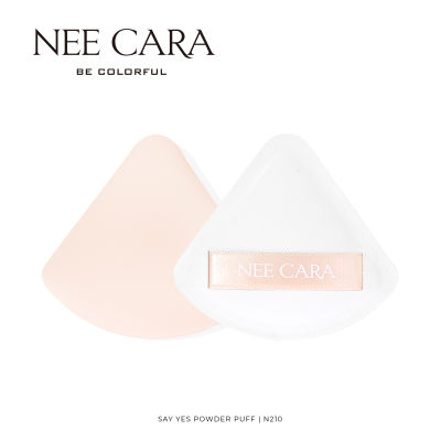 NEE CARA นีคาร่า พัฟแต่งหน้า พัฟเนื้อเนียน พัฟลงแป้ง N210 N211 N212 SAY YES AIR TOUCH POWDER PUFF