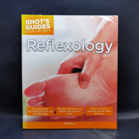 Idiots Guides: Reflexology - Bill Flocco