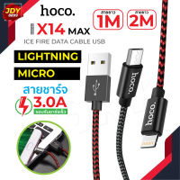 Hoco X14 Max สายชาร์จ Ice Fire for Lightning Micro USB สายมีความยาว 1และ2เมตร JDY