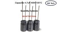 4.7uf 400v Capacitor 4.7uF 400V คาปาซิเตอร์ 400v4.7uf -40°C to 105°C (ขนาด10x16mm) 1 ชุด มีจำนวน 3 ชิ้น ยี่ห้อAisha