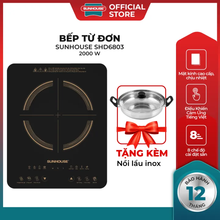 Bếp Từ Đơn Sunhouse SHD6803 (1800W) – Kèm Nồi Lẩu – Hàng Chính Hãng