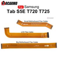 1Pcs LCD Flex Cable สําหรับ Samsung Galaxy Tab S5E T720 T725 เมนบอร์ดหลักเชื่อมต่อชิ้นส่วนอะไหล่ Flex Cable