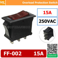 [ 2ชิ้น ] FF-002 15A สวิท reset ปลั๊กไฟ สวิทช์ reset Overload Protection Switch circuit breaker switch ป้องกันกระเเสเกิน สวิท reset โอเวอร์โหลดสวิทช์ Over-load Switch สวิทช์ป้องกันกระเเสเกิน Switch Reset Switch Breaker กระเเสเกิน ป้องกันไฟเกิน