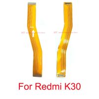 Main Motherboard Connect Board Flex Cable For Xiaomi Mi Redmi K30 Mainboard Connector Flex Cable Ribbon Repair Spare Parts Mobile Accessories