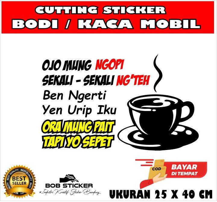 Cutting Stiker Kata Kata Keren Stiicker Kata Kata Mobil Sticker Tulisan Stiker Mobil Stiker