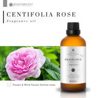 PARFUMSCENT หัวน้ำหอม Centifolia Rose Fragrance Oil FOG5076857