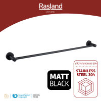 ราวพาดผ้า 80 ซม. MATT BLACK RASLAND วัสดุสแตนเลส 304 ทนทาน ไม่เป็นสนิม | RA 80-BLACK