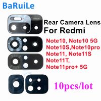 Baruile เลนส์กระจกกล้องถ่ายรูปหลัง10ชิ้นสำหรับ Xiaomi Redmi Note 10 Pro 10S 10S 5G 11 Pro + Plus 5G11T 11S พร้อมสติ๊กเกอร์กาว