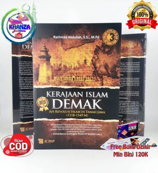 Buku Kerajaan Islam Demak Api Revolusi Islam Di Tanah Jawa Lazada