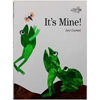 Its Mine! By Leo Lionni Educational English Version Picture Book Learning Card Story Book for Baby Kids Children Gifts