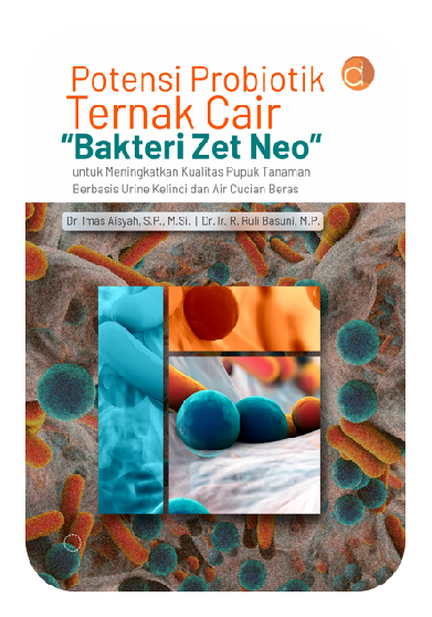 Buku Potensi Probiotik Ternak Cair Bakteri Zet Neo Untuk Meningkatkan