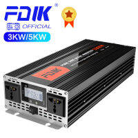 FDIK รถ12โวลต์อินเวอร์เตอร์3000วัตต์และ5000วัตต์ DC12V AC220V จอแสดงผล LCD เพียวไซน์เวฟแปลงอินเวอร์เตอร์พลังงานแสงอาทิตย์สำหรับ RV ตั้งแคมป์